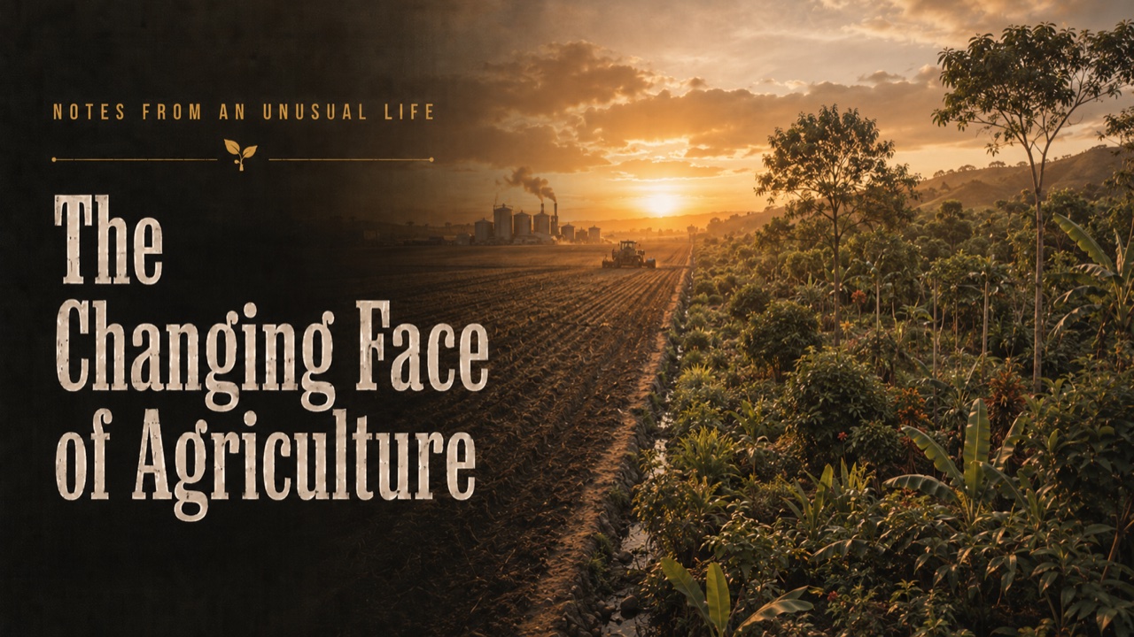 The Changing Face of Agriculture: Why We Need to Rethink Our Approach